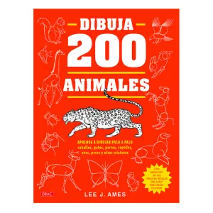 Dibuja 200 Animales Editorial El Drac