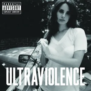 Ultraviolence Explicit Lyrics